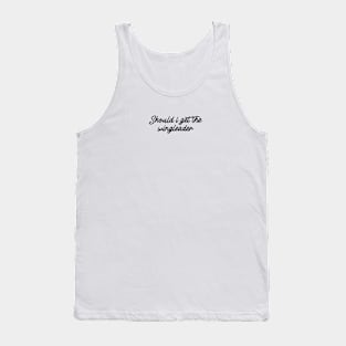 Should I Get The Wingleader Tank Top